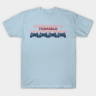 Everything is Terrible T-Shirt